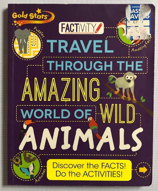 [USED] Factivity: Travel Through The Amazing World Of Wild Animals