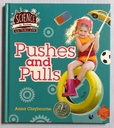 [USED] Science In Action: Pushes And Pulls