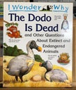 [USED] I Wonder Why: The Dodo Is Dead