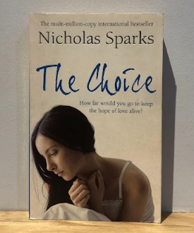 [USED] The Choice by Nicholas Sparks