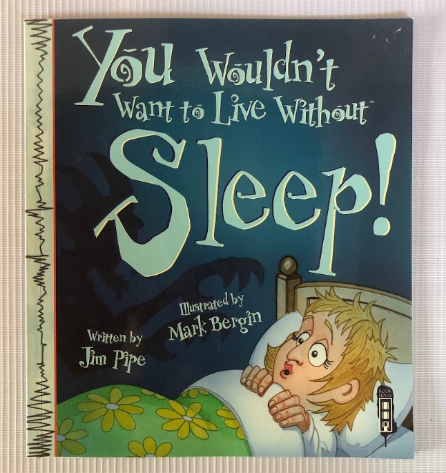 [USED] You Wouldn't Want To Live Without Sleep!