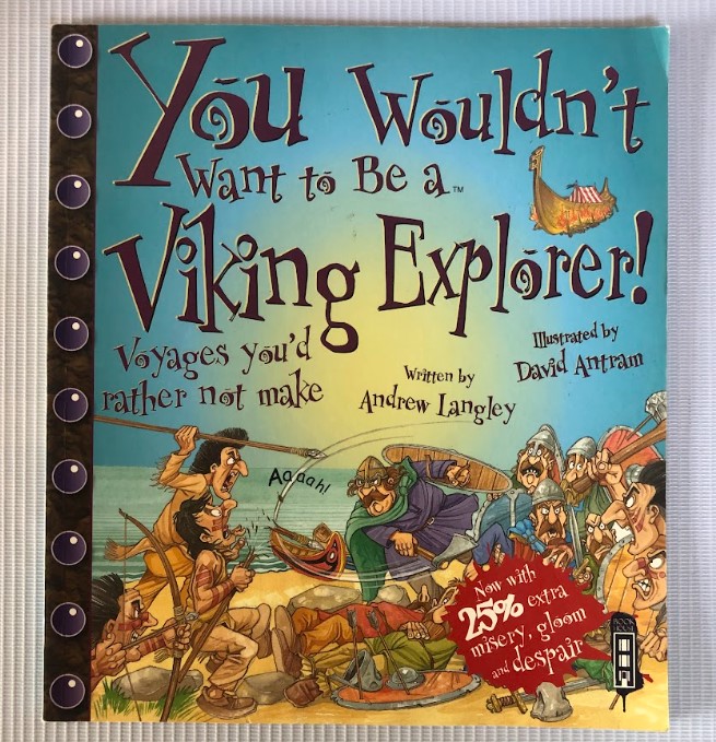 [USED] You Wouldn't Want To Be A Viking Explorer!