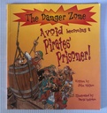 [USED] The Danger Zone: Avoid becoming a Pirates' Prisoner!