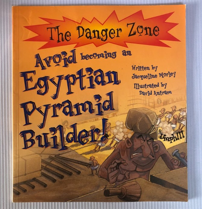 [USED] The Danger Zone: Avoid becoming an Egyptian Pyramid Builder!