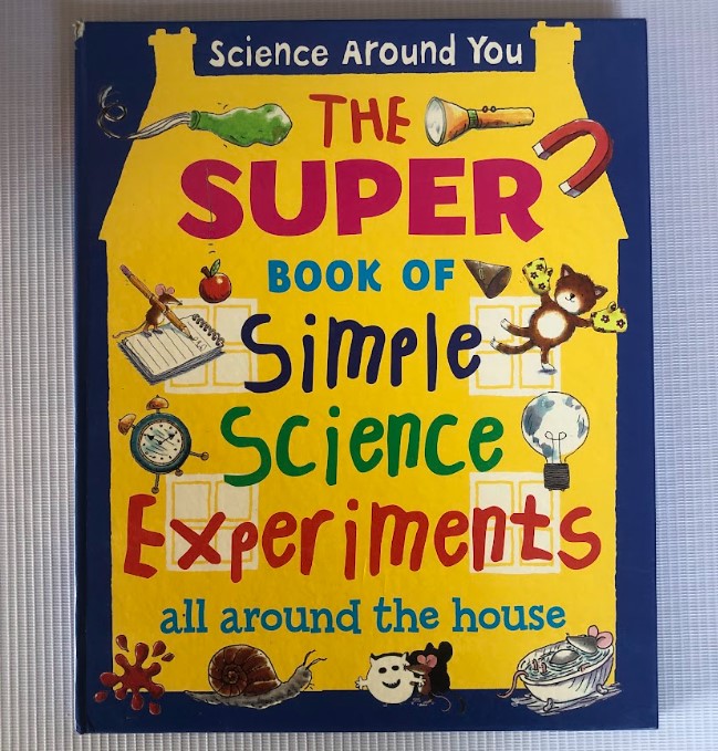 [USED] The Super Book Of Simple Science Experiments