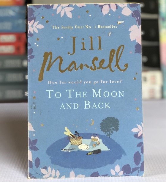 [USED] To The Moon And Back byJill Mansell