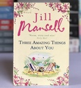 [USED] Three Amazing Things About You by Jill Mansell