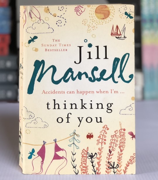 [USED] Thinking of You by Jill Mansell