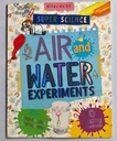 [USED] Super Science: Air and Water Experiments