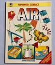 [USED] Fun With Science: Air