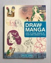 [USED] Draw Manga: How To Draw Manga In Your Own Unique Style