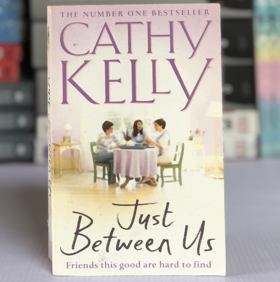 [USED] Just Between Us by Cathy Kelly