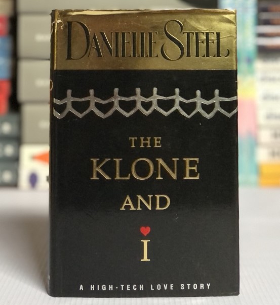 [USED] The Klone And I by Danielle Steel