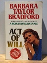 [USED] Act Of Will by Barbara Taylor Bradford