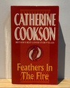 [USED] Feathers In The Fire by Catherine Cookson