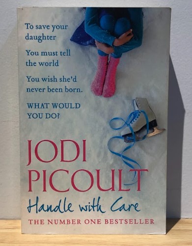 [USED] Handle With Care by Jodi Picoult