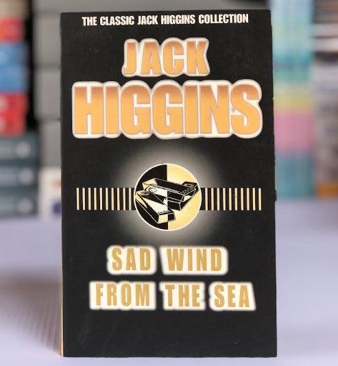 [USED] Sad Wind From The Sea by Jack Higgins