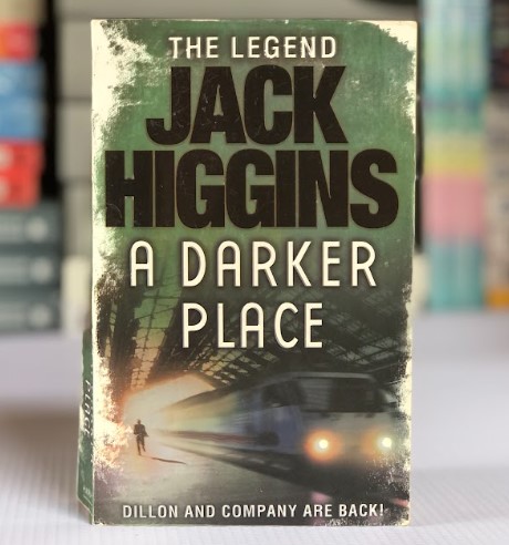 [USED] A Darker Place by Jack Higgins