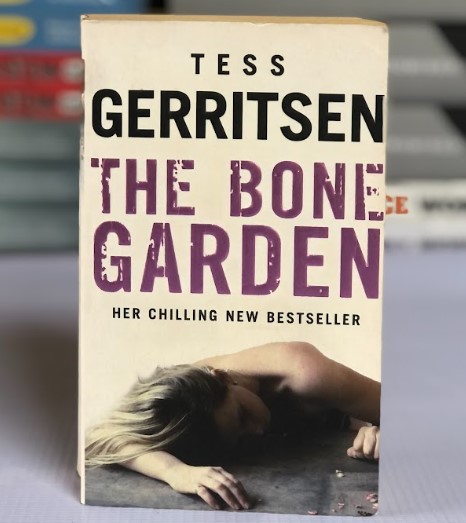 [USED] The Bone Garden by Tess Gerritsen