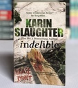 [USED] Indelible by Karin Slaughter