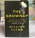 [USED] The Grownup by Gillian Flynn