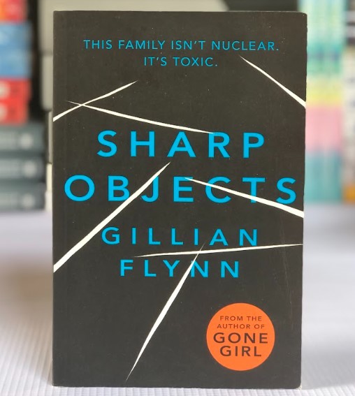 [USED] Sharp Objects by Gillian Flynn