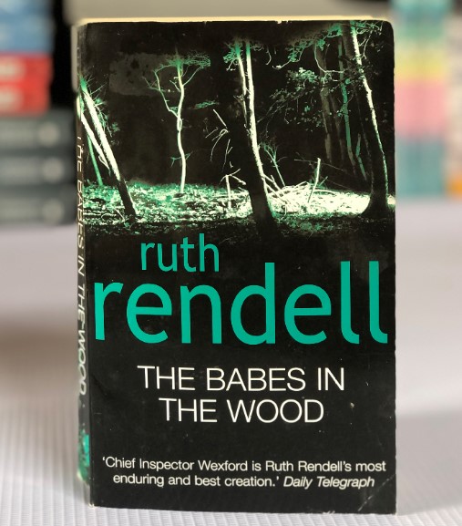 [USED] The Babes In The Wood by Ruth Rendell