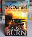 [USED] Cross And Burn by Val Mcdermid