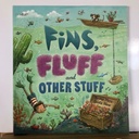 [USED] Fins, Fluff And Other Stuff