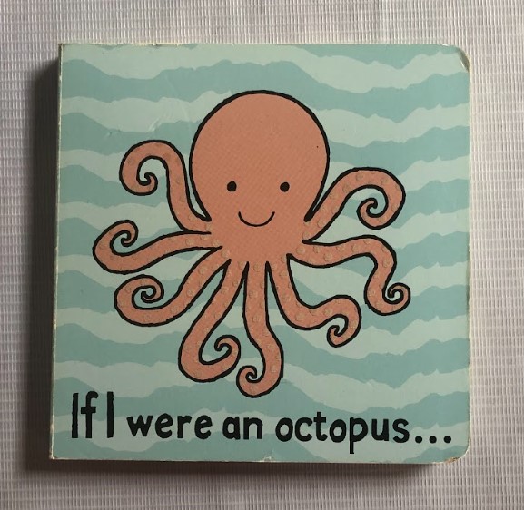 [USED] If I Were An Octopus…