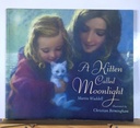 [USED] A Kitten Called Moonlight