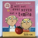 [USED] I Will Not Ever Never Eat A Tomato