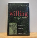 [NEW] Willing Migrants: Soninke Labor Diasporas, I 848 - I 960