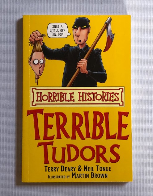 [USED] Horrible Histories: Terrible Tudors