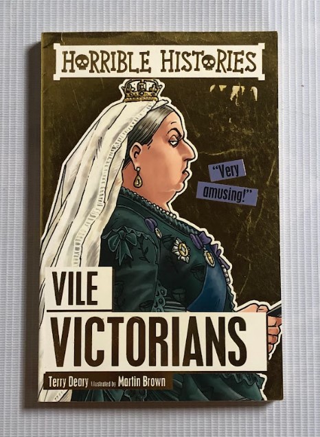 [USED] Horrible Histories: Vile Victorians