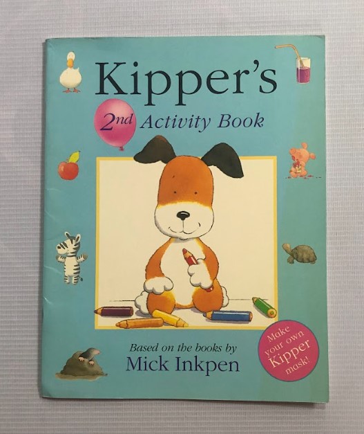 Kipper's 2nd Activity Book Make Your Own Kipper Mask!