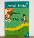 [USED] Animal Stories: Never Trust A Tiger