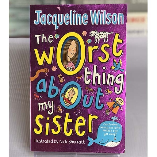 [70112] [USED] The Worst thing about my Sister By Jacqueline Wilson