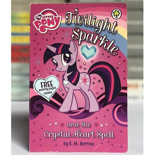 [70147] [USED] My Little Pony: Twilight Sparkle and the Crystal Heart Spell