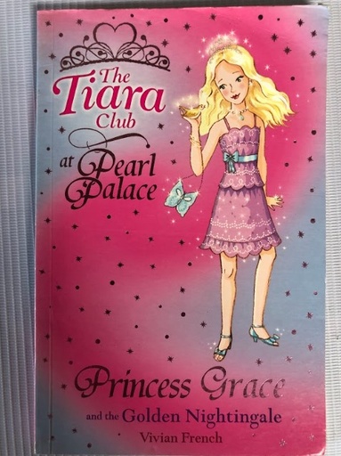 [70294] [USED] The Tiara Club 22: Princess Sophia Grace and the Golden Nightingale