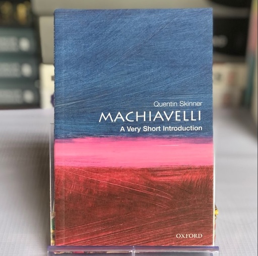 [50002] [USED] Machiavelli: A Very Short Introduction