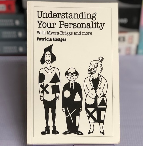 [50023] [USED] Understanding Your Personality: With Myers-Briggs and more