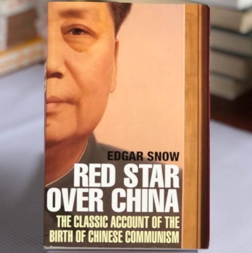 [50033] [USED] Red Star Over China: The Classic Account of the Birth of Chinese Communism