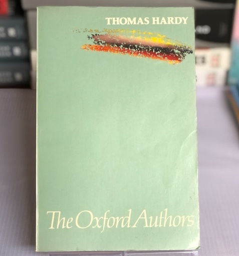 [50099] [USED] The Oxford Authors: Thomas Hardy