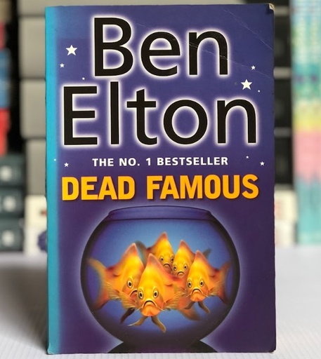 [10078] [USED] Dead Famous by Ben Elton