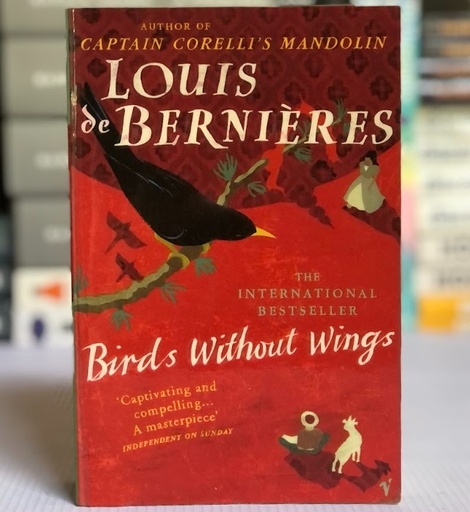 [10101] [USED] Birds Without Wings by Louis de Bernieres