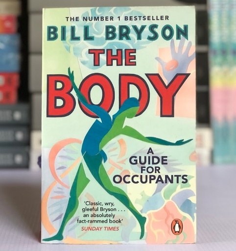 [60068] [USED] The Body: A Guide for Occupants