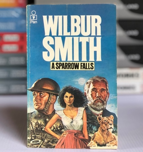 [10243] [USED] A sparrow Falls by Wilbur Smith