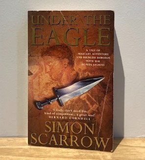 [10273] [USED] Under The Eagle by Simon Scarrow