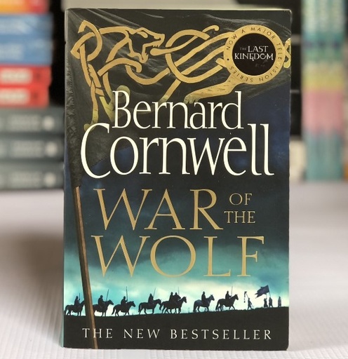 [10298] [USED] War Of The Wolf by Bernard Cornwell